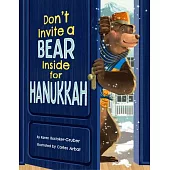 Don’t Invite a Bear Inside for Hanukkah!