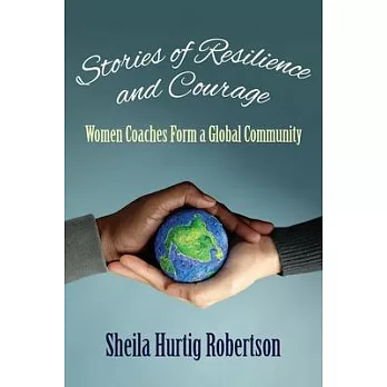 Stories of Resilience and Courage: Women Coaches Form a Global Community