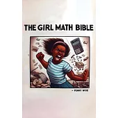 The Girl Math Bible: How to Spend Less and Get More