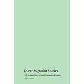 Queer Migration Studies