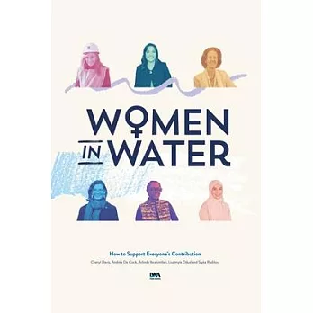Women in Water: How to Support Everyone’s Contribution