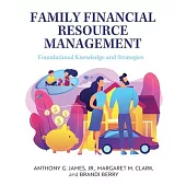 Family Financial Resource Management: Foundational Knowledge and Strategies