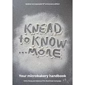 Knead to Know...More: Your Microbakery Handbook