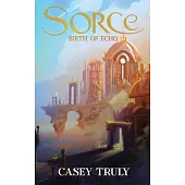 Sorce: Birth of Echo