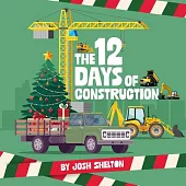 The 12 Days of Construction