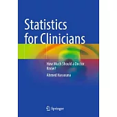 Statistics for Clinicians: How Much Should a Doctor Know?
