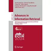 Advances in Information Retrieval: 46th European Conference on Information Retrieval, Ecir 2024, Glasgow, Uk, March 24-28, 2024, Proceedings, Part IV