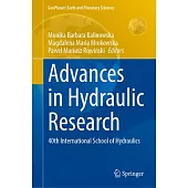 Advances in Hydraulic Research: 40th International School of Hydraulics
