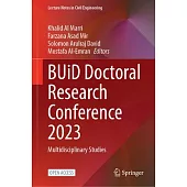 Buid Doctoral Research Conference 2023: Multidisciplinary Studies
