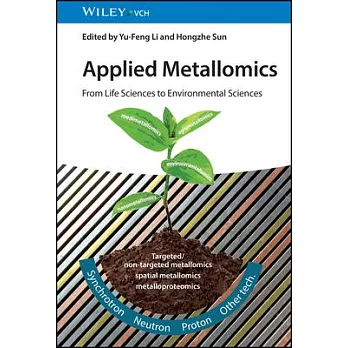 Applied Metallomics: From Life Sciences to Environmental Sciences