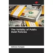 The Validity of Public Debt Policies