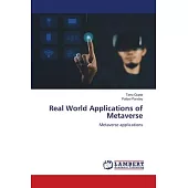 Real World Applications of Metaverse