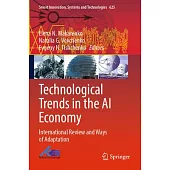 Technological Trends in the AI Economy: International Review and Ways of Adaptation