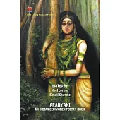 Aranyani-An Indian Ecowomen Poetry Book