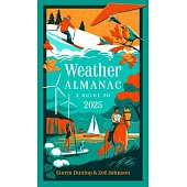 Weather Almanac 2025: The Perfect Gift for Nature Lovers and Weather Watchers