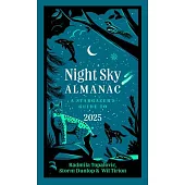 Night Sky Almanac 2025: A Stargazer’s Guide