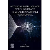Artificial Intelligence for Subsurface Characterization and Monitoring