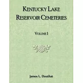 Kentucky Lake Reservoir Cemeteries, Volume 1