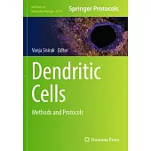 Dendritic Cells: Methods and Protocols