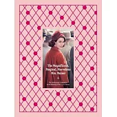 The Magnificent, Magical, Marvelous Mrs. Maisel: The Authorized Companion to the Making of the Iconic Series