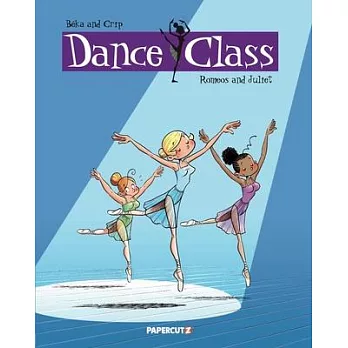 Dance Class Vol. 2: Romeos and Juliet