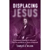 Displacing Jesus