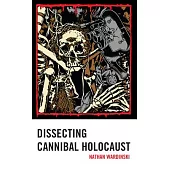 Dissecting Cannibal Holocaust