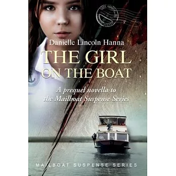 The Girl on the Boat: A prequel novella to the Mailboat Suspense Series