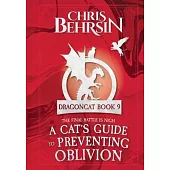 A Cat’s Guide to Preventing Oblivion