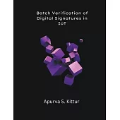 Batch Verification of Digital Signatures in IoT