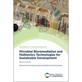 Microbial Bioremediation and Multiomics Technologies for Sustainable Development: Recent Trends