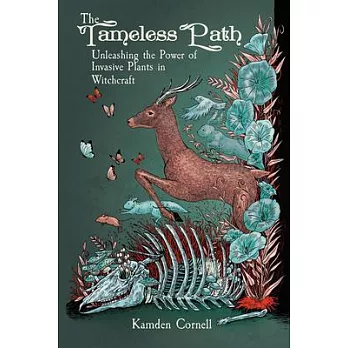 The Tameless Path: Unleashing the Power of Invasive Plants in Witchcraft