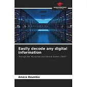 Easily decode any digital information