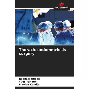Thoracic endometriosis surgery
