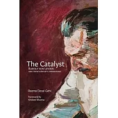 The Catalyst: Rudolf Von Leyden and India’s Artistic Awakening