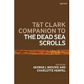 T&t Clark Companion to the Dead Sea Scrolls