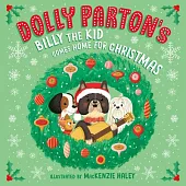 Dolly Parton’s Billy the Kid Comes Home for Christmas