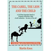 The Camel, the Lion and the Child