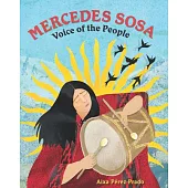 Mercedes Sosa: Voice of the People