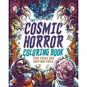 The Cosmic Horror Coloring Book