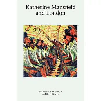 Katherine Mansfield and London