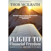 Flight to Financial Freedom: Navigating Secure Futures