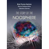 The Story of the Noosphere