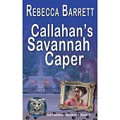 Callahan’s Savannah Caper