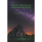 The Cradle Operation