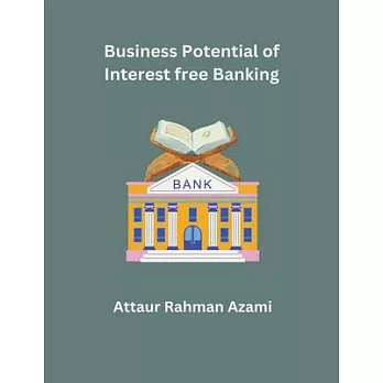Business Potential for Interest free Banking