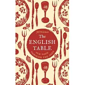 The English Table: Our Food Through the Ages