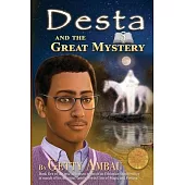 Desta and The Great Mystery