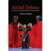 Astad Deboo: An Icon of Contemporary Indian Dance