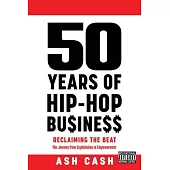 50 Years of Hip-Hop Business